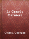Cover image for La Grande Marnière